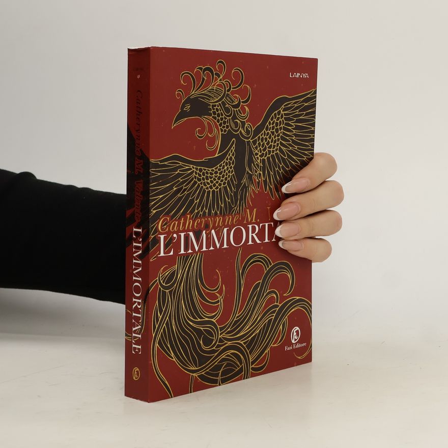 Catherynne M. Valente L’Immortale