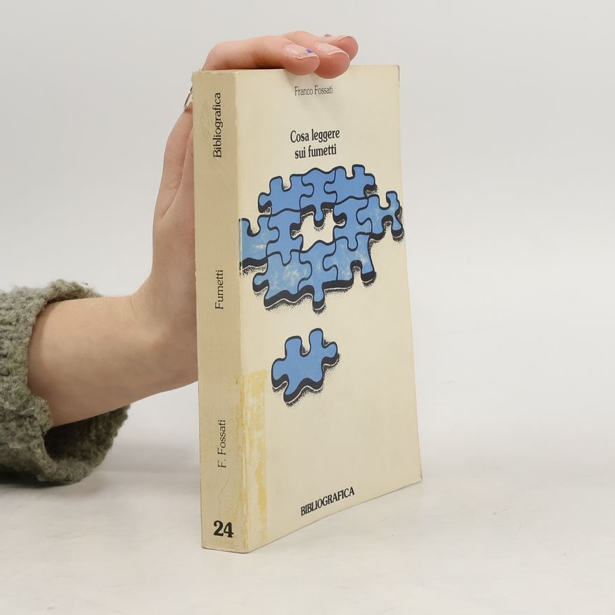 Franco Fossati Bibliografica - 24: Cosa leggere sui fumetti