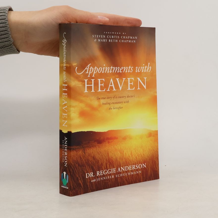 Reggie Anderson Appointments with Heaven