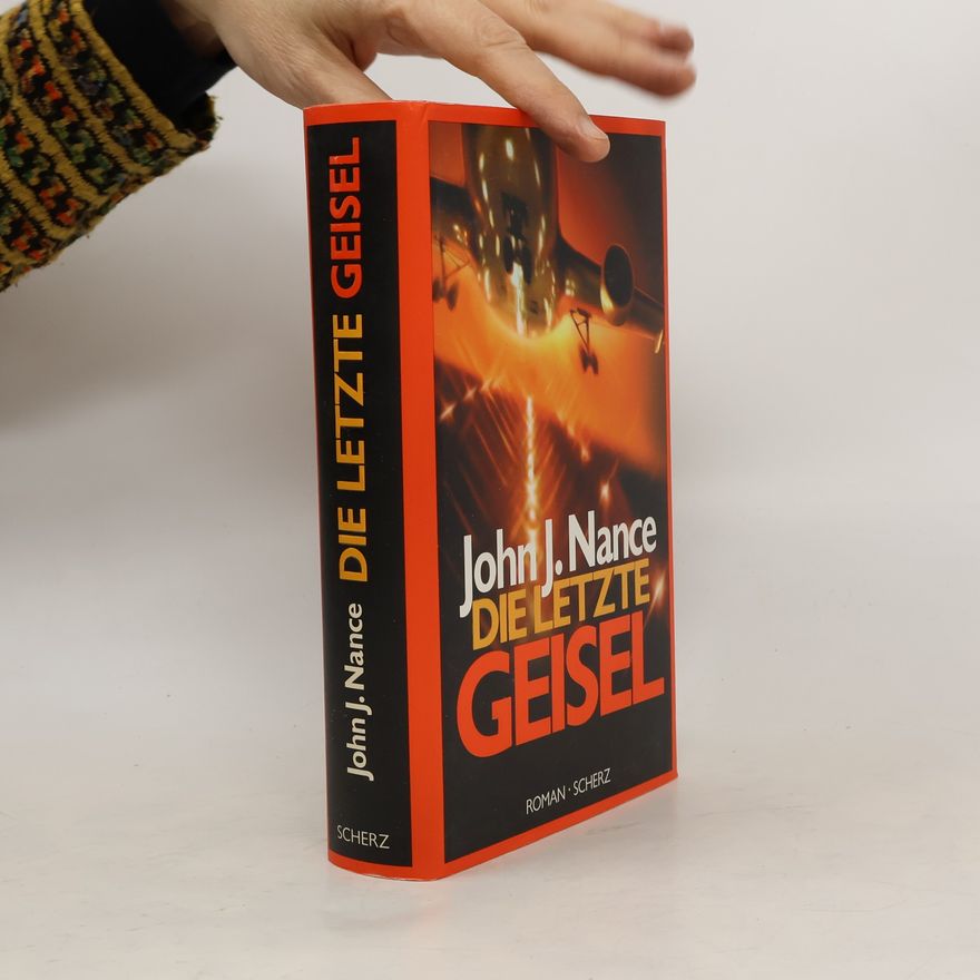 John J. Nance Die letzte Geisel