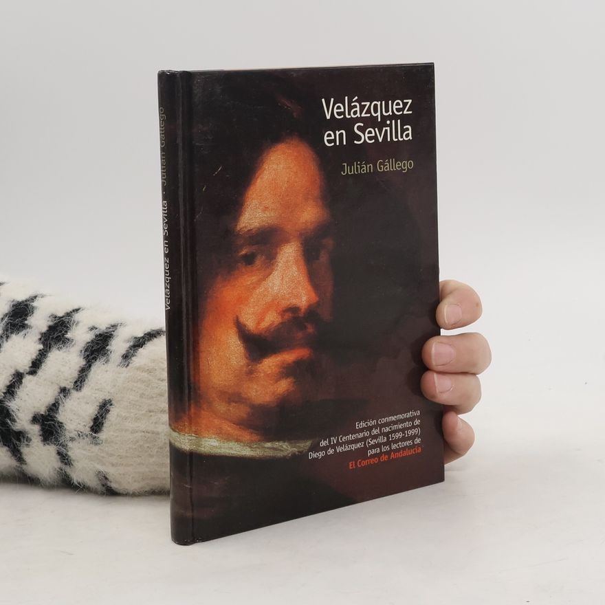 Julián Gállego Velázquez en Sevilla