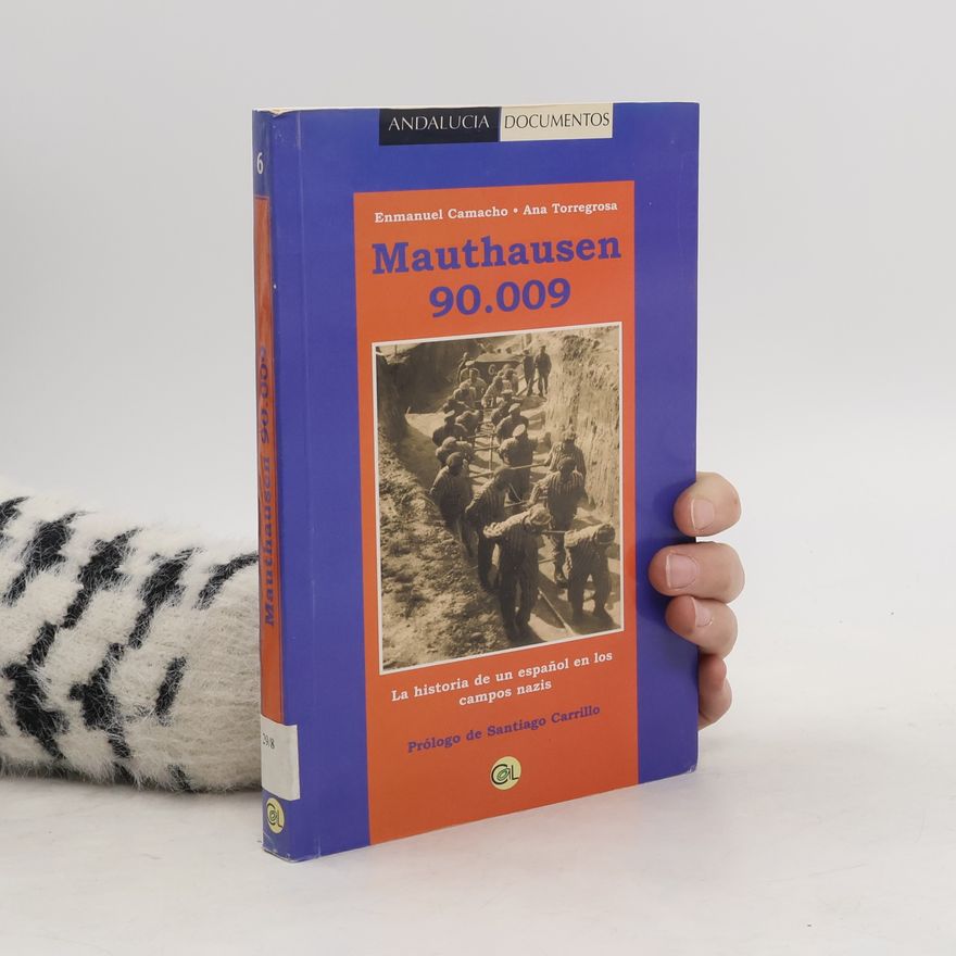 Ana María Torregrosa Carmona Mauthausen 90.009