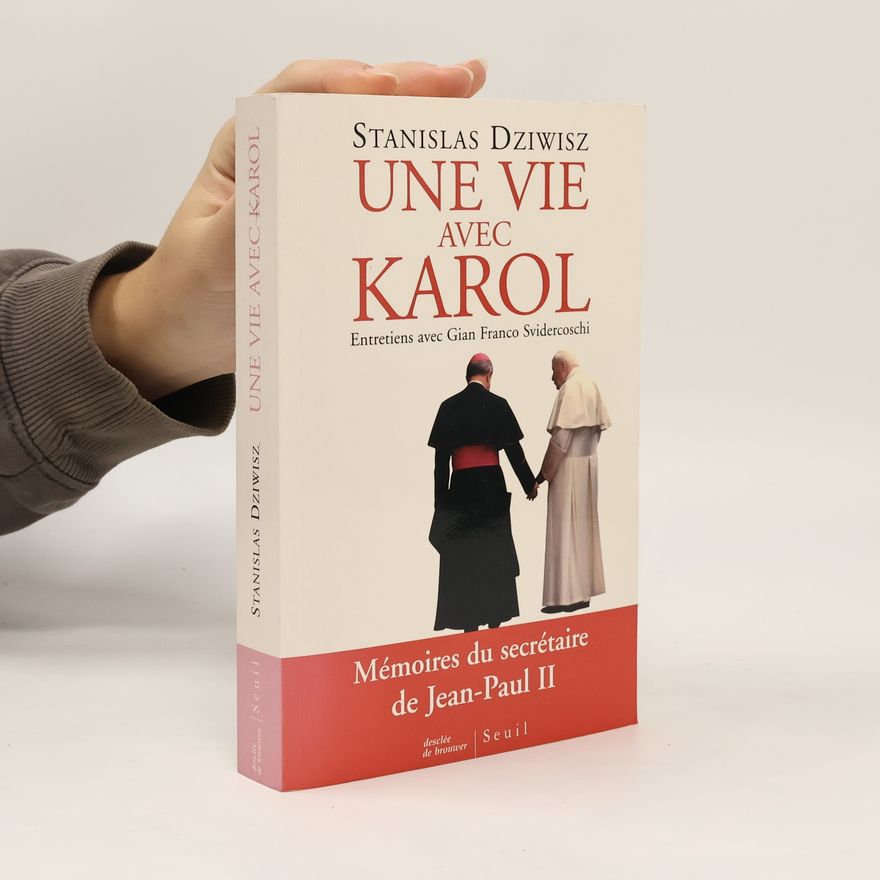 Gian Franco Svidercoschi Une vie avec Karol