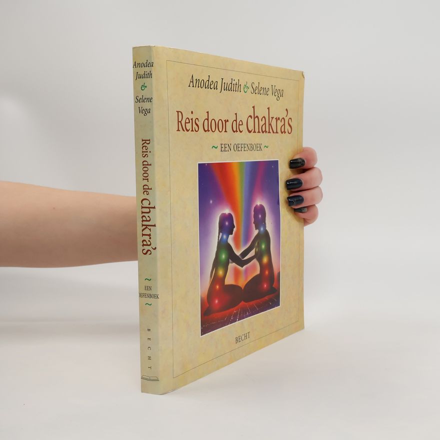 Selene Vega Reis door de chakra's een oefenboek