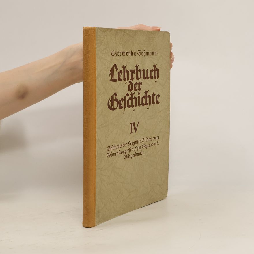 Czerwenka Bohmann Lehrbuch der Geschichte IV.