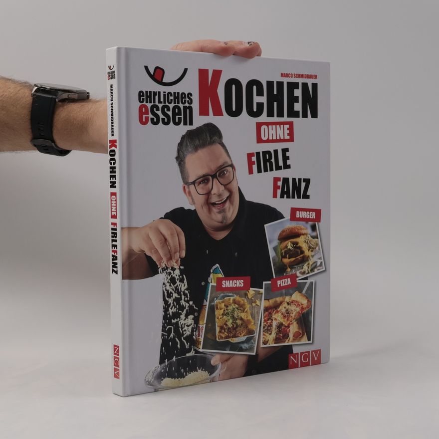 Marco Schmidbauer Kochen ohne Firlefanz