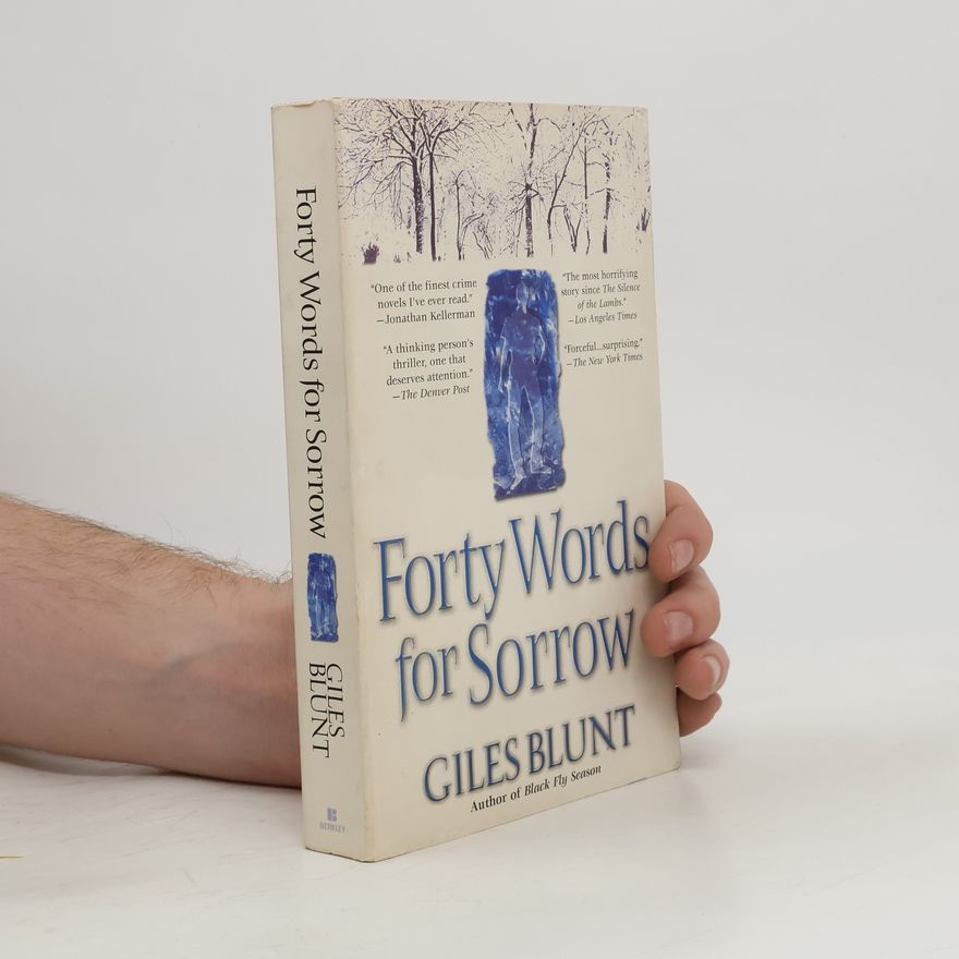 Giles Blunt Forty Words for Sorrow