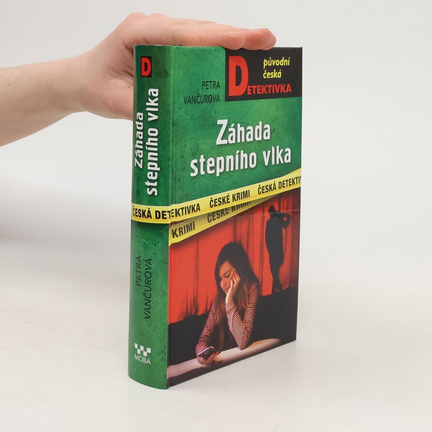 Petra Vančurová Záhada stepního vlka