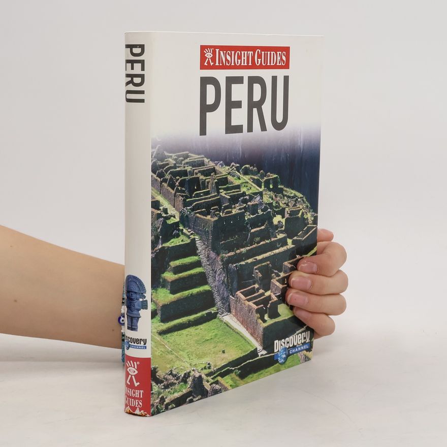 Rachel Lawrence Insight Guides: Peru