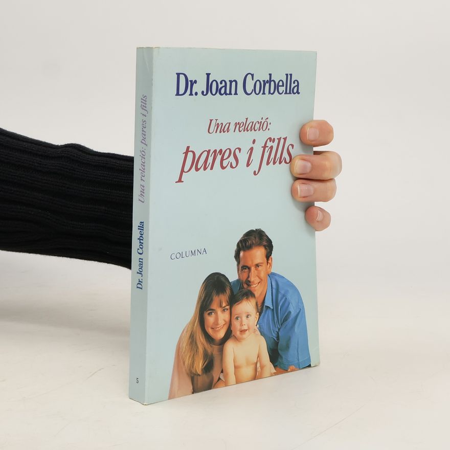 Joan Corbella i Roig Una relació