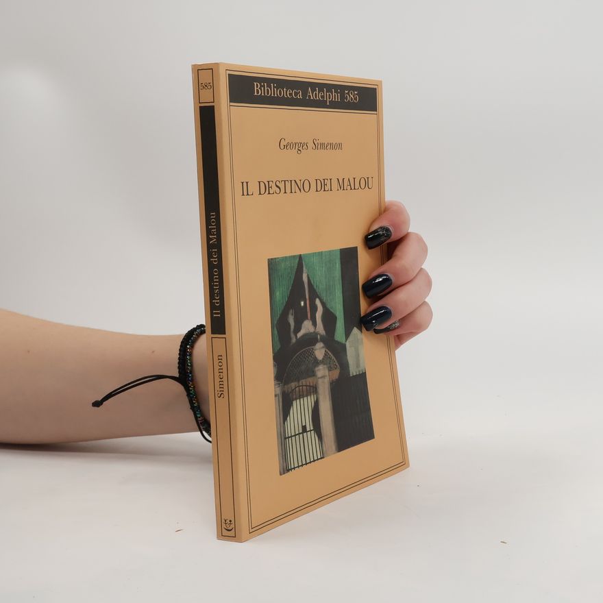Georges Simenon Biblioteca Adelphi - 585: Il destino dei Malou