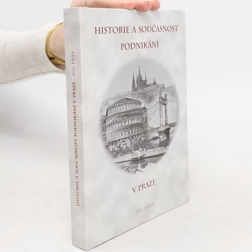 Jaroslav Láník Historie a současnost podnikání v Praze – díl pátý