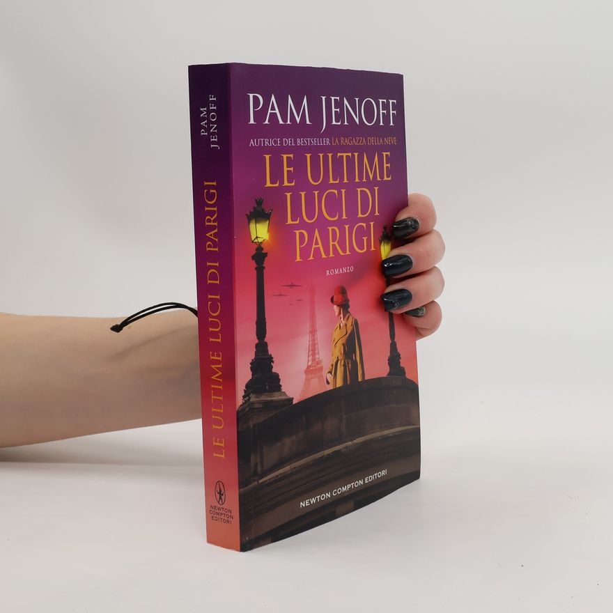 Pam Jenoff Le ultime luci di Parigi