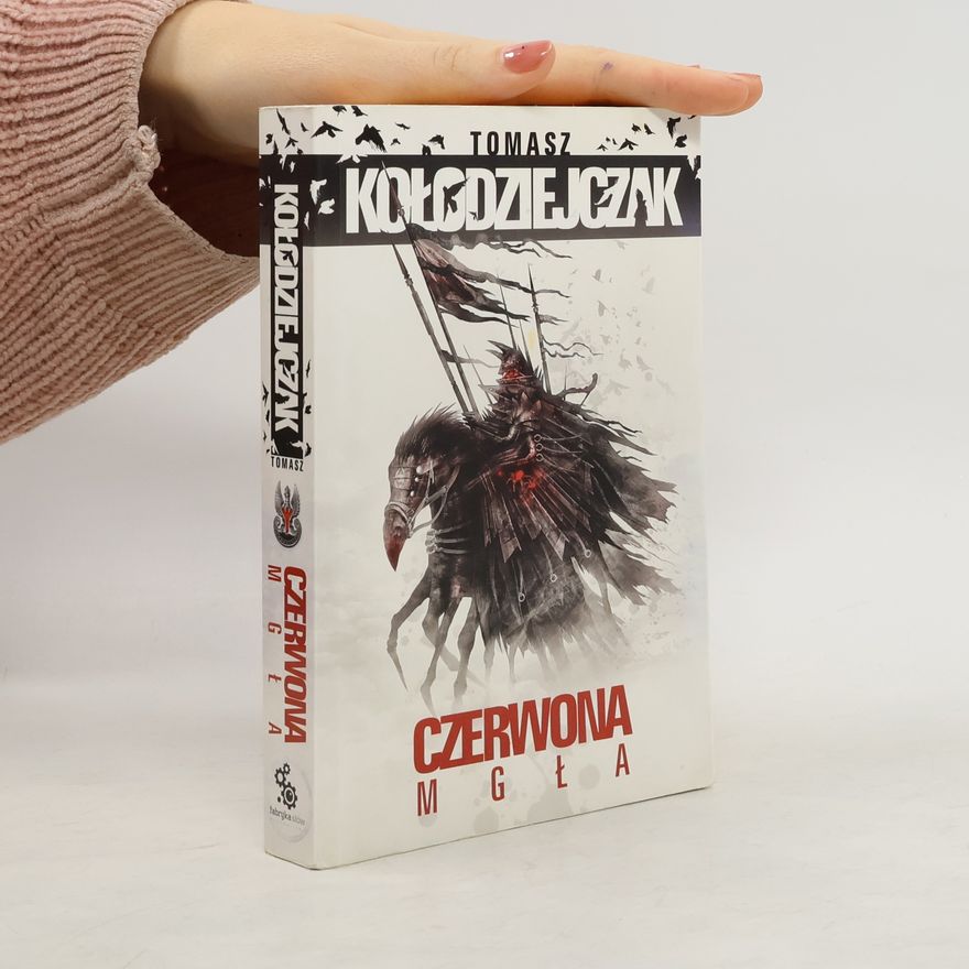 Tomasz Kołodziejczak Czerwona mgła w.2012