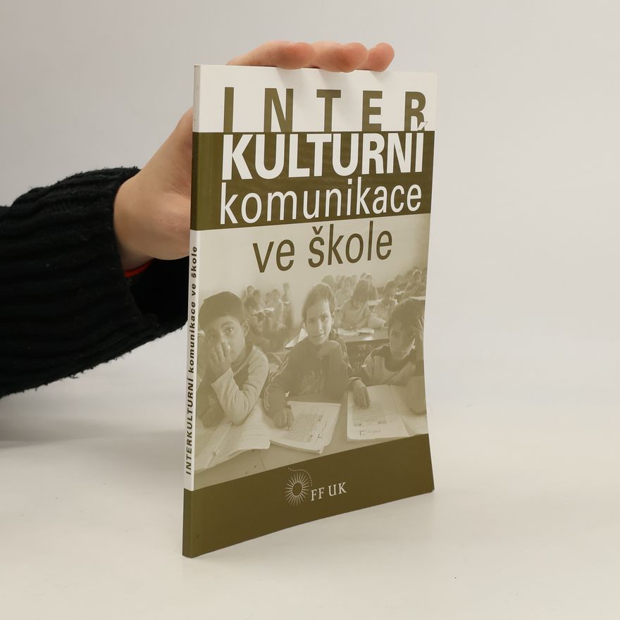 Eva Janebová Interkulturní komunikace ve škole