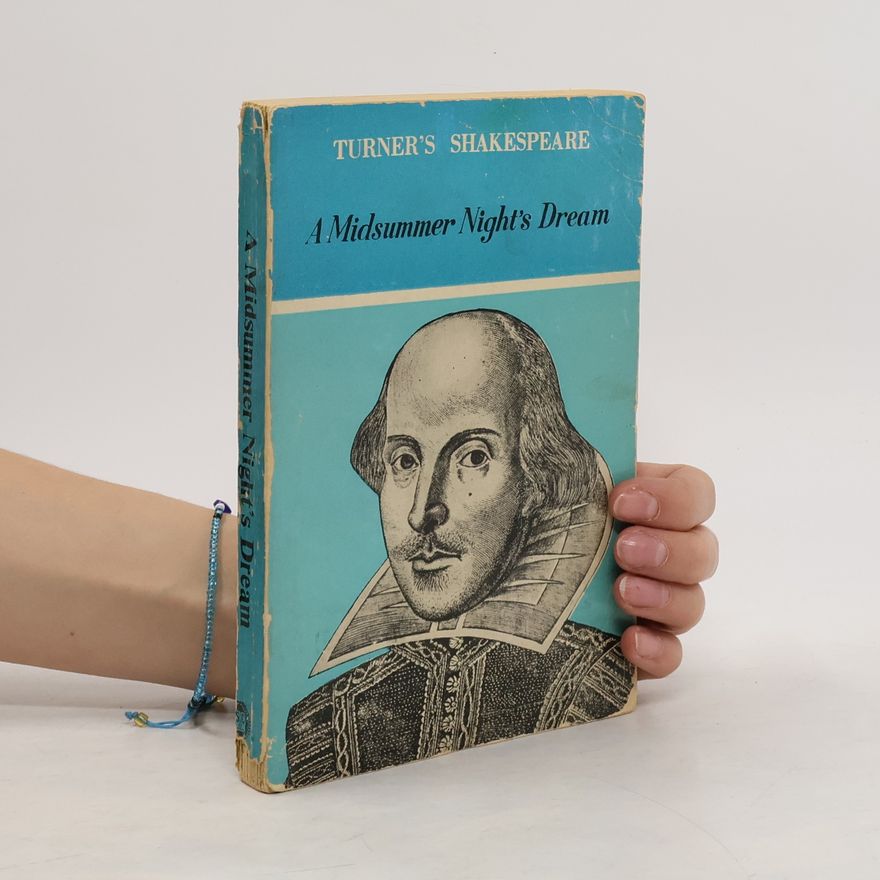William Shakespeare A Midsummer Night's Dream