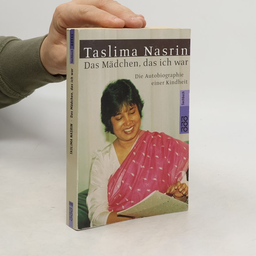 Taslima Nasrin Das Mädchen, das ich war