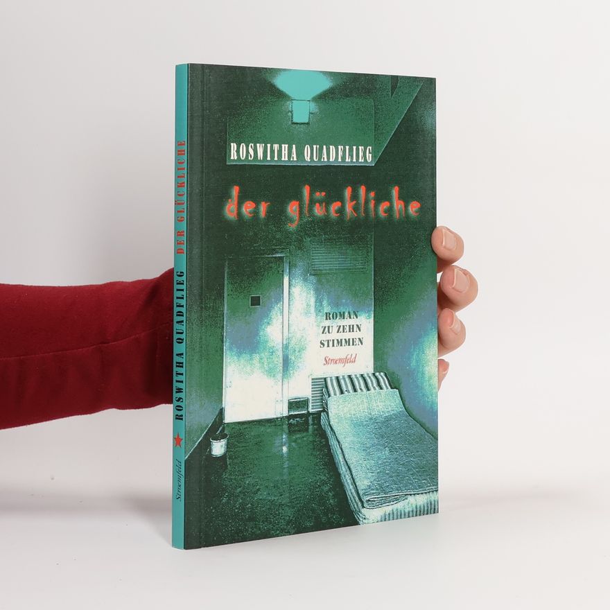 Roswitha Quadflieg Der Glückliche
