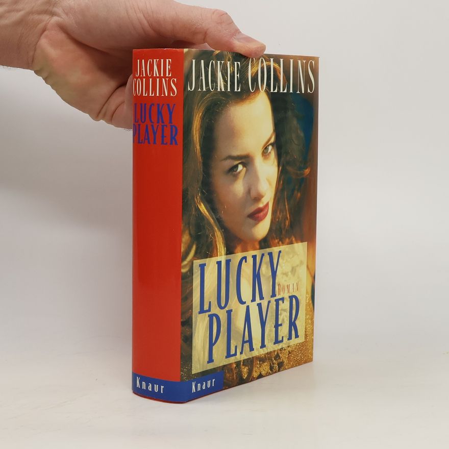 Jackie Collins Lucky Player. Roman