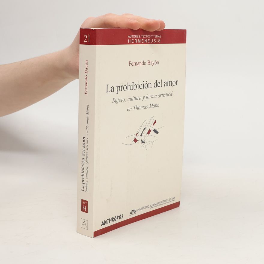 Fernando Bayón La prohibición del amor