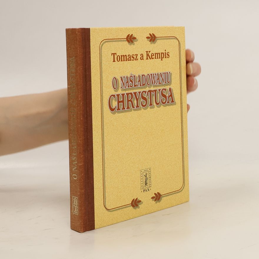 Thomas à Kempis O naśladowaniu Chrystusa