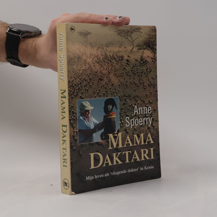 Anne Spoerry Mama Daktari