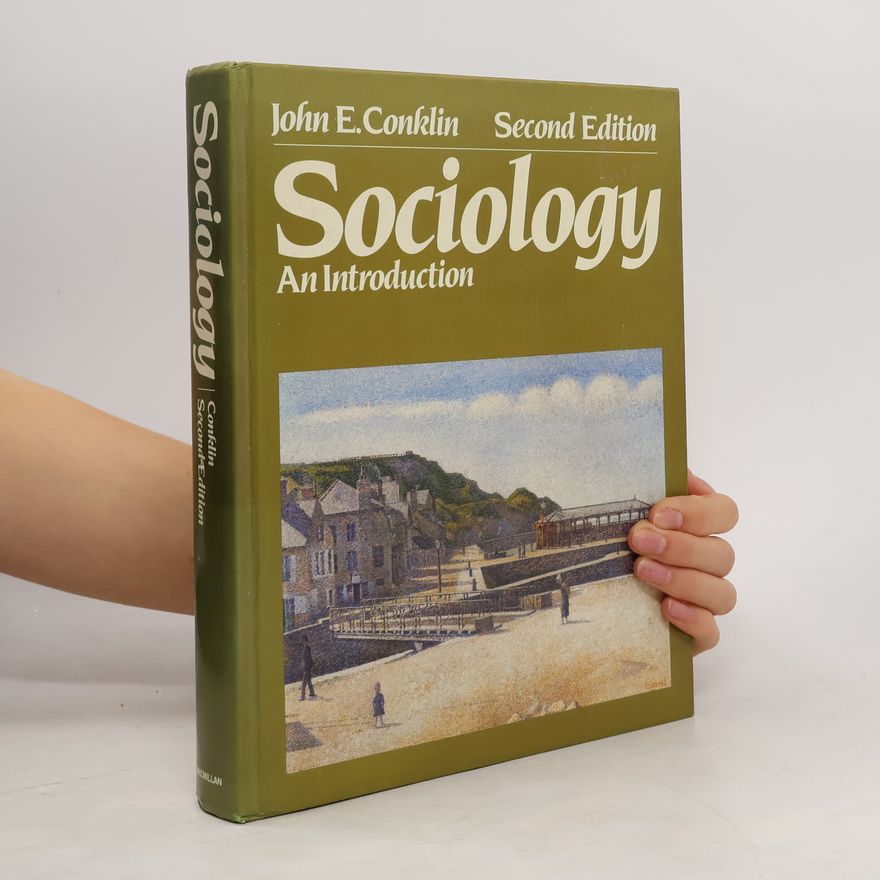 John E. Conklin Sociology