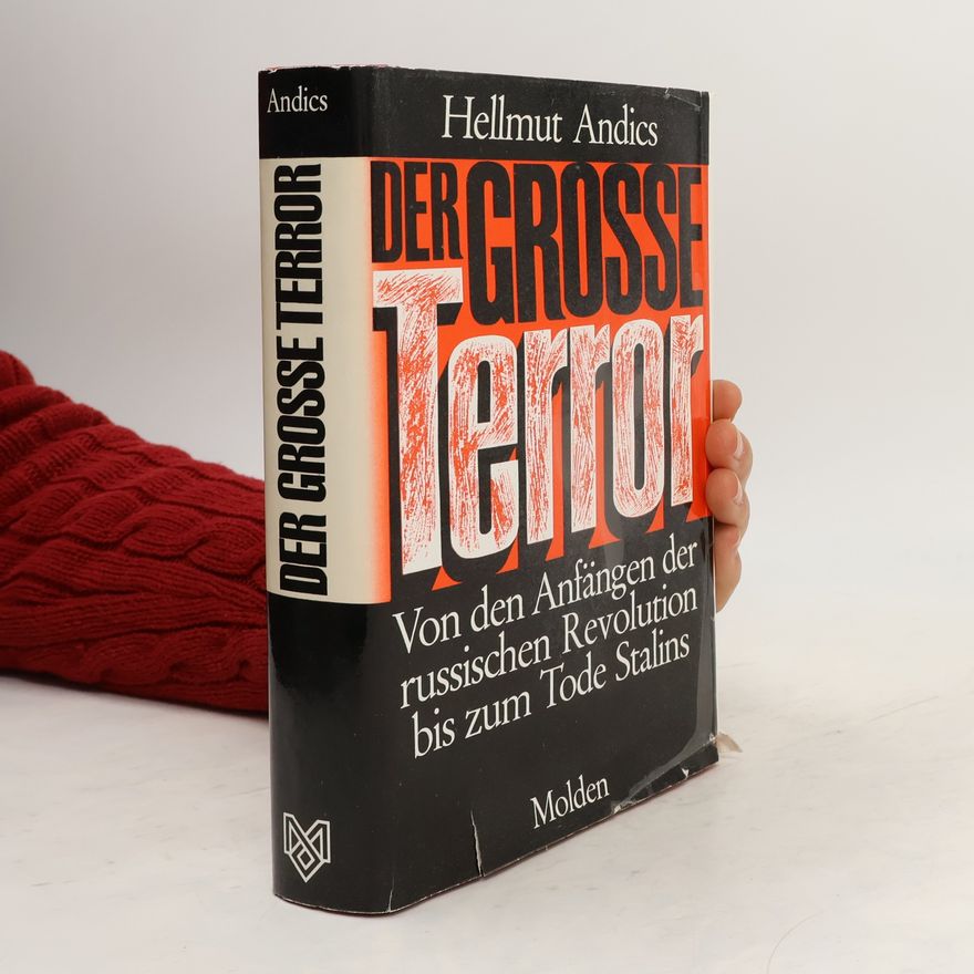 Hellmut Andics Der Grosse Terror