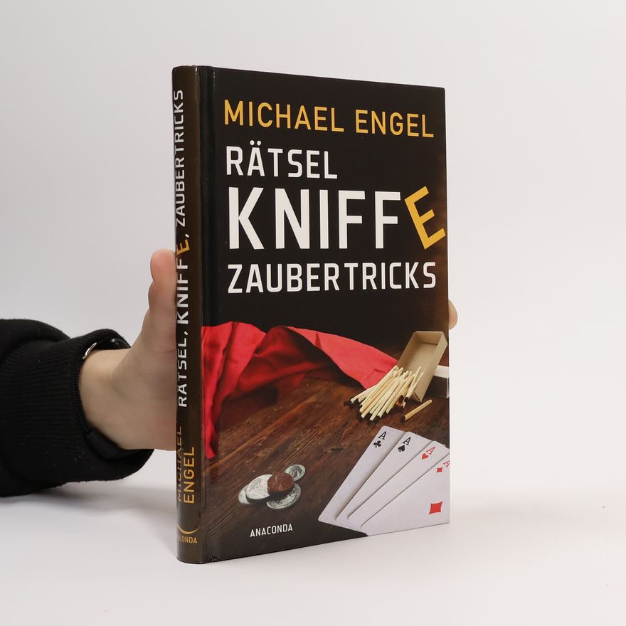 Michael Engel Rätsel, Kniffe, Zaubertricks