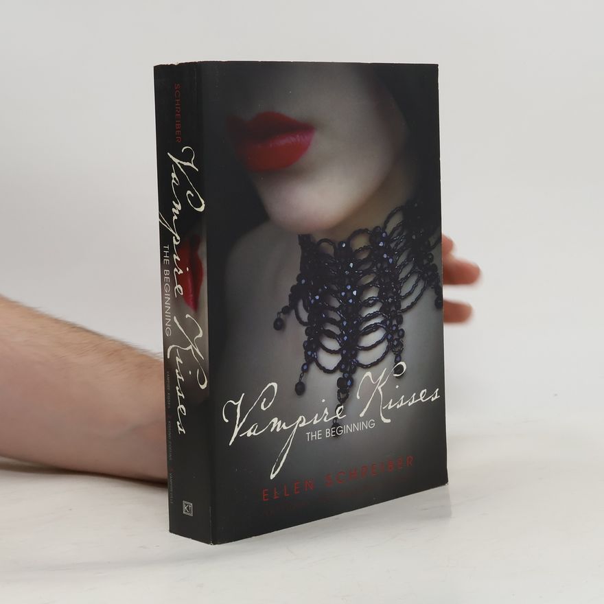 Ellen Schreiber Vampire Kisses: The Beginning