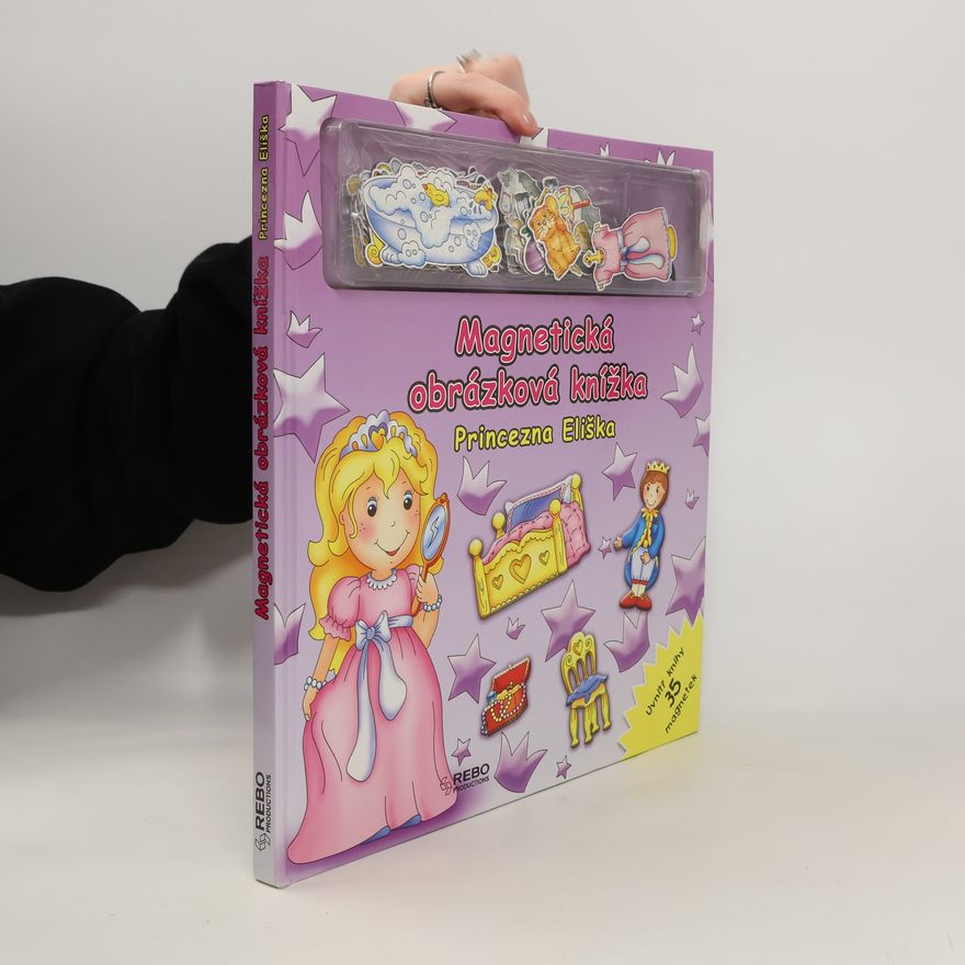 JoAnne Shilliam Princezna Eliška. Magnetická obrázková knížka