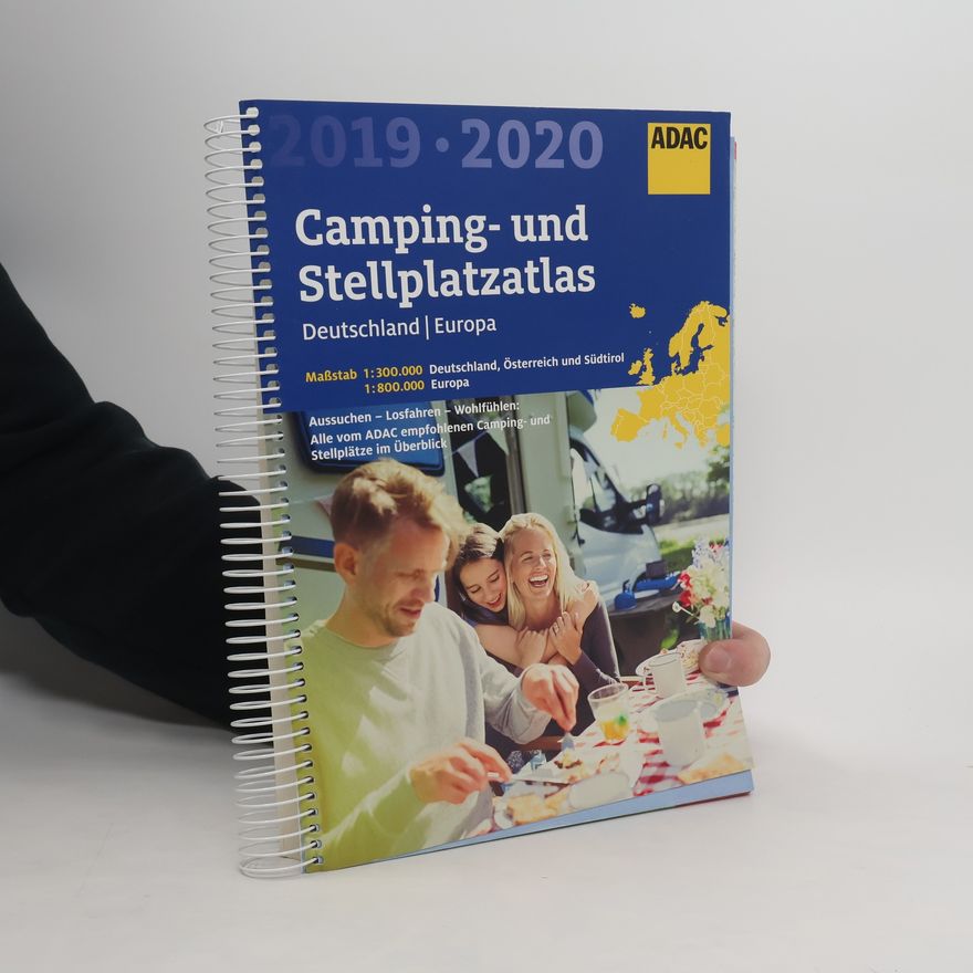 ADAC Verlag ADAC Camping- und Stellplatzatlas Deutschland/Europa 2019/2020
