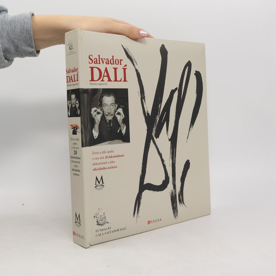 Montse Aguer Salvador Dalí - Barevný příběh Salvadora Dalího