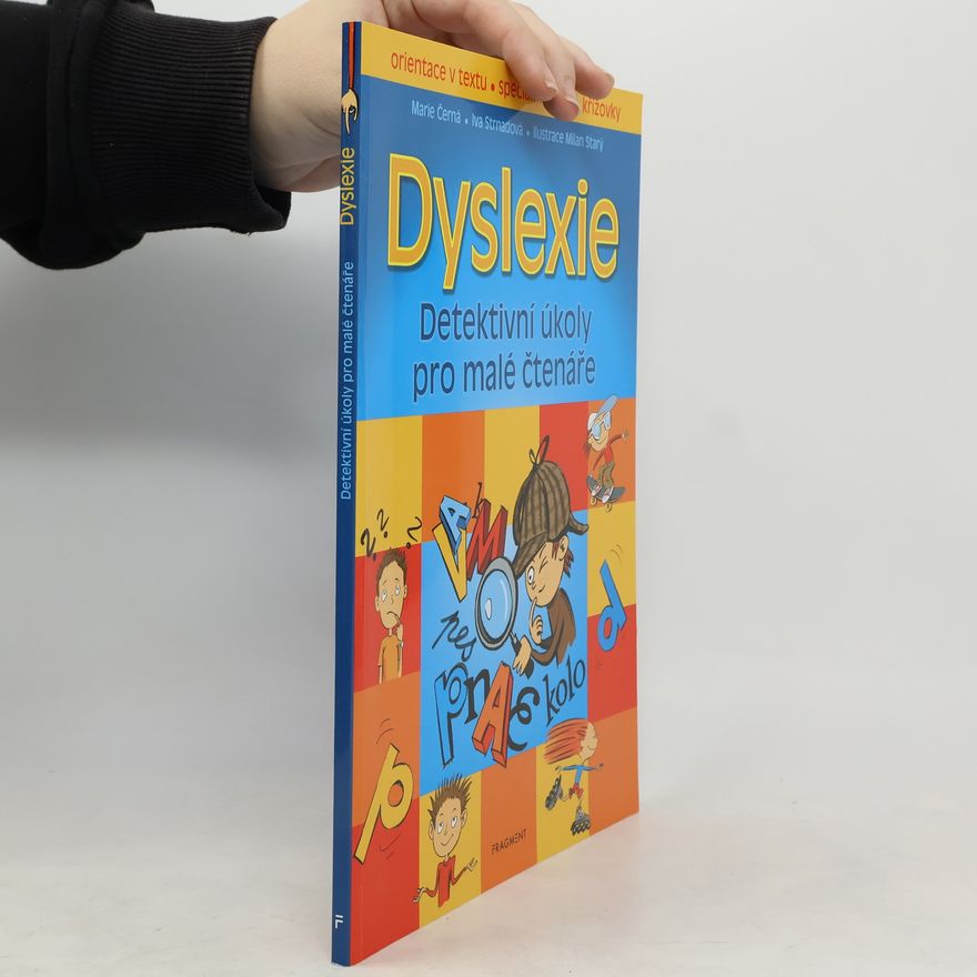 Marie Černá Dyslexie-Detektivní úkoly pro malé čtenáře