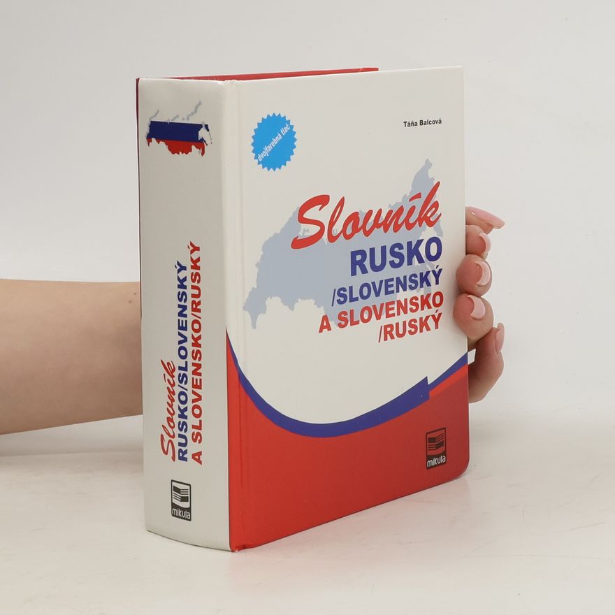 Táňa Balcová Slovník rusko-slovenský a slovensko-ruský