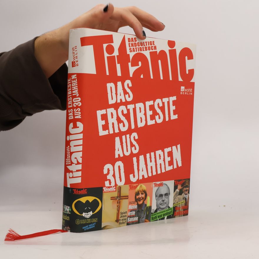 Peter Knorr Titanic. Das endgültige Satirebuch