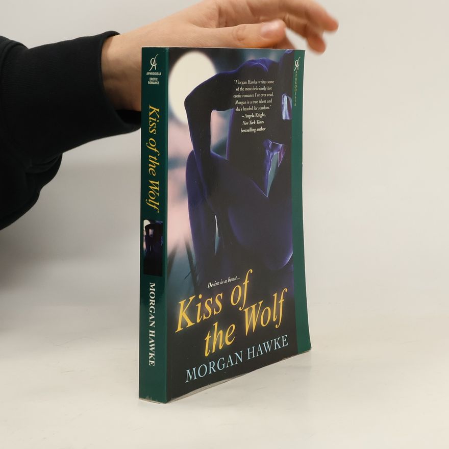 Morgan Hawke Kiss of the Wolf