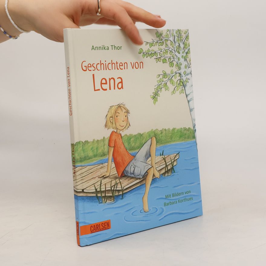 Annika Thor Geschichten von Lena
