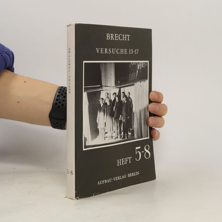 Bertolt Brecht Versuche 13-17. Heft 5-8