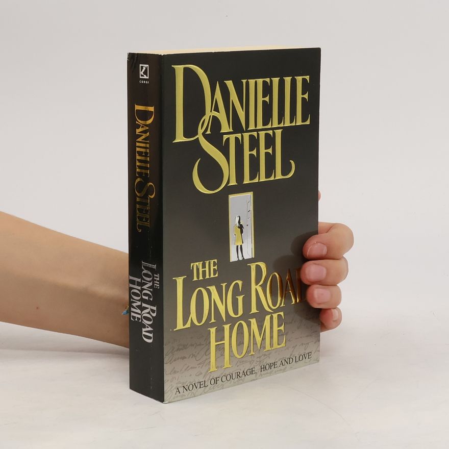 Danielle Steel The Long Road Home