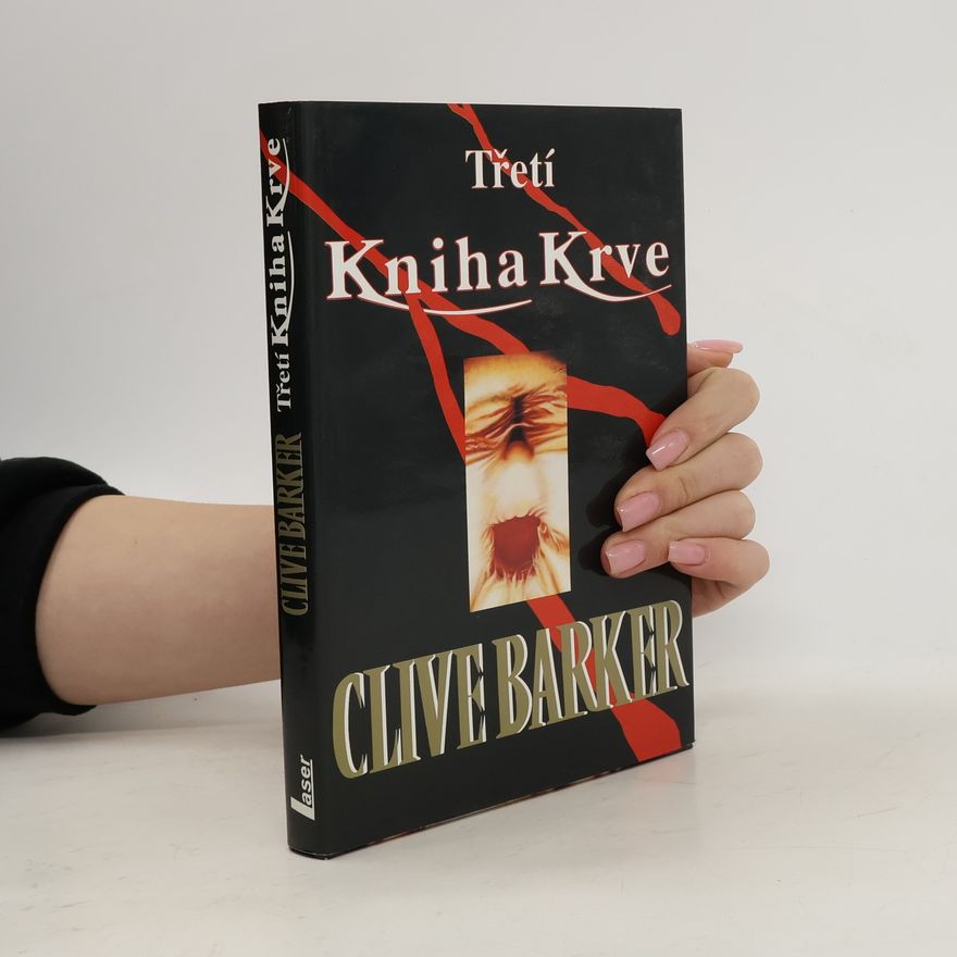 Clive Barker Třetí Kniha Krve