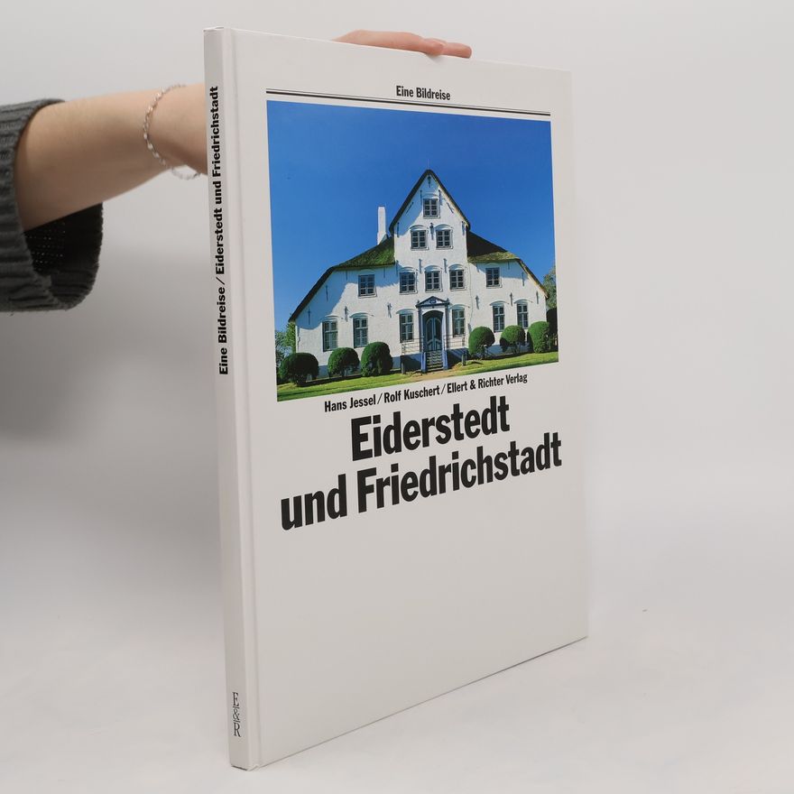 Hans Jessel Eiderstedt und Friedrichstadt