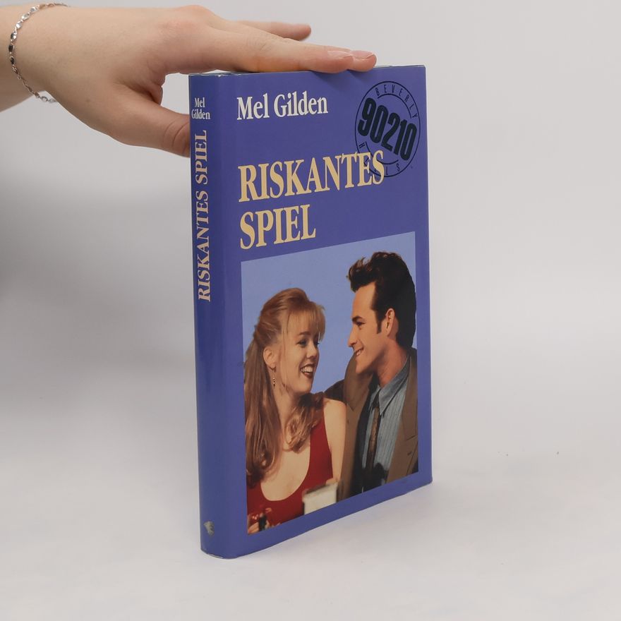 Mel Gilden Riskantes Spiel