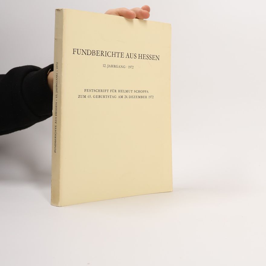 Helmut Schoppa Fundberichte aus Hessen