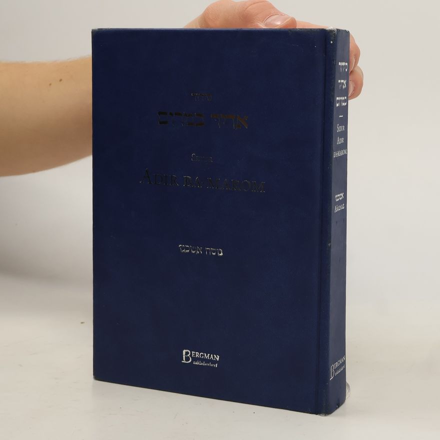 Markéta Holubová Sidur Adir ba-marom