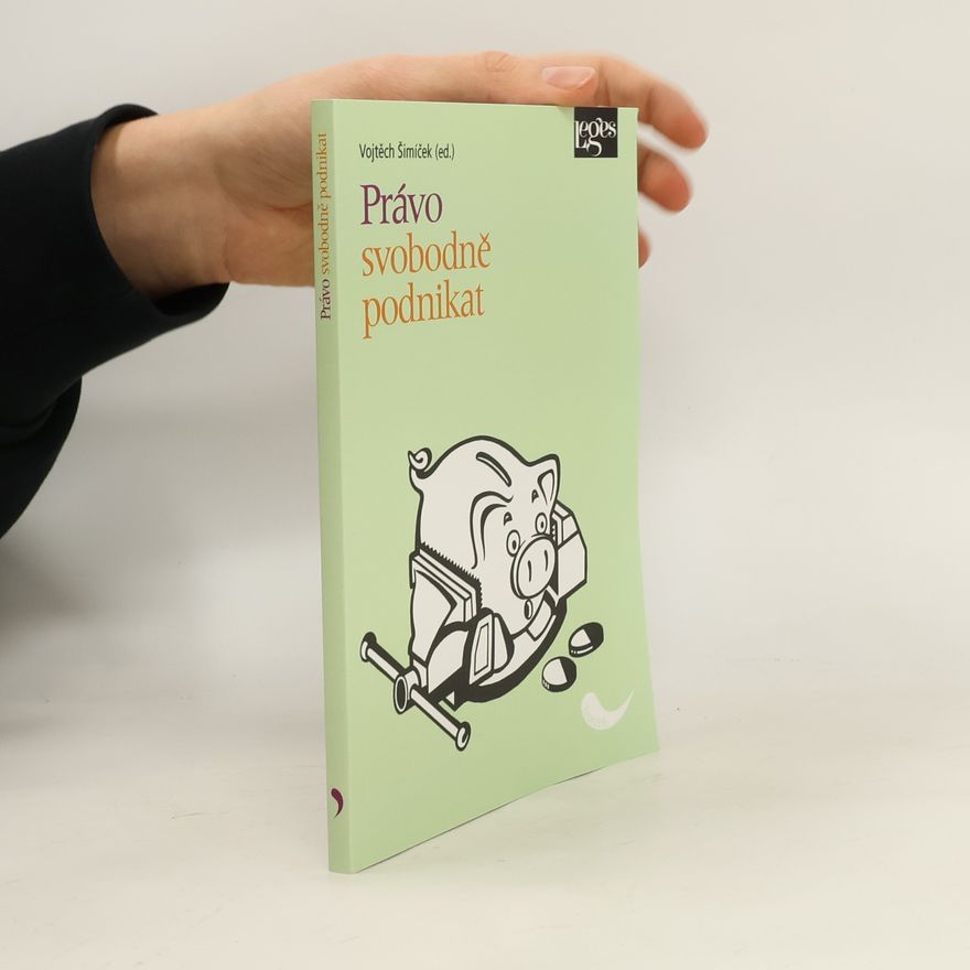 Vojtěch Šimíček Právo svobodně podnikat