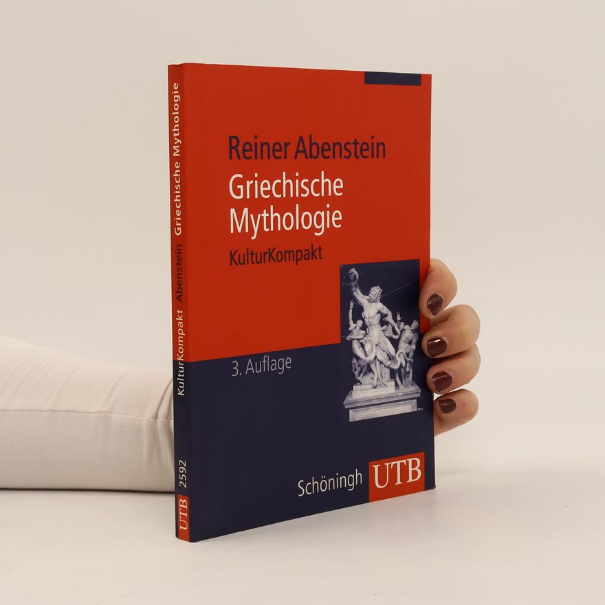 Reiner Abenstein Griechische Mythologie