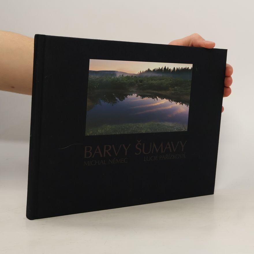 Lucie Pařízková Barvy Šumavy