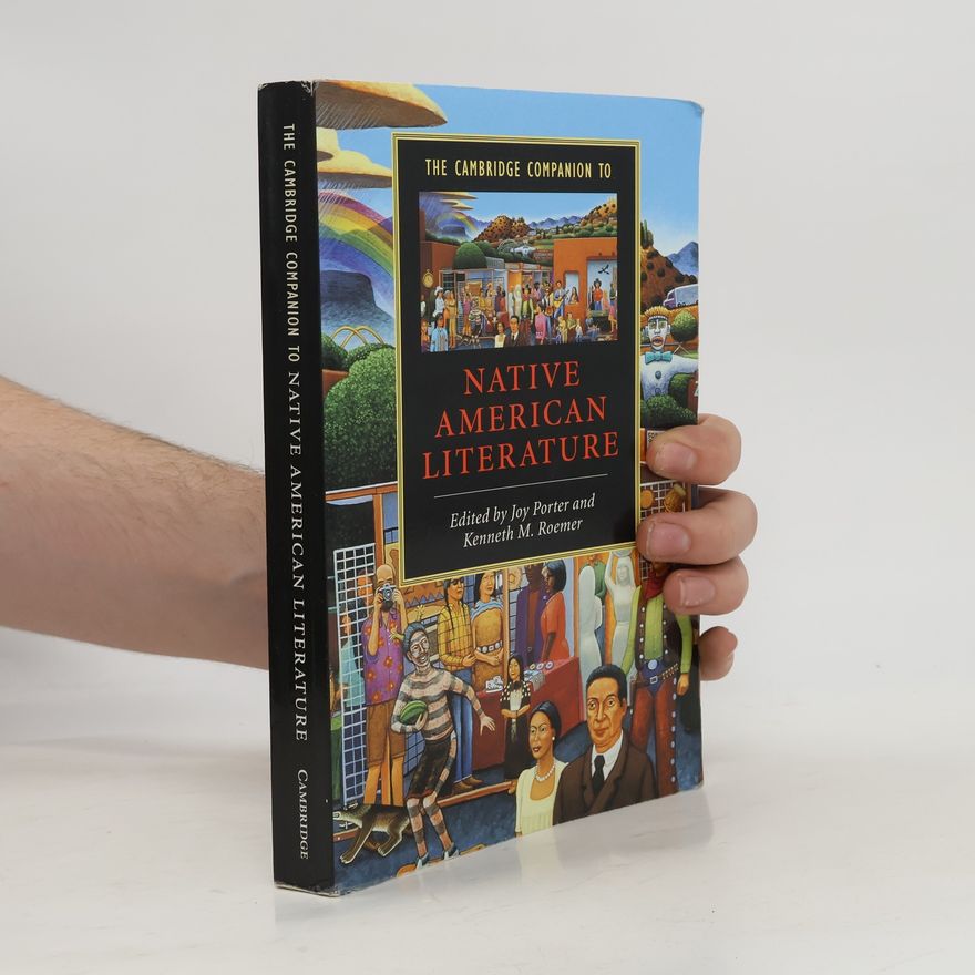 Kenneth M. Roemer The Cambridge Companion to Native American Literature