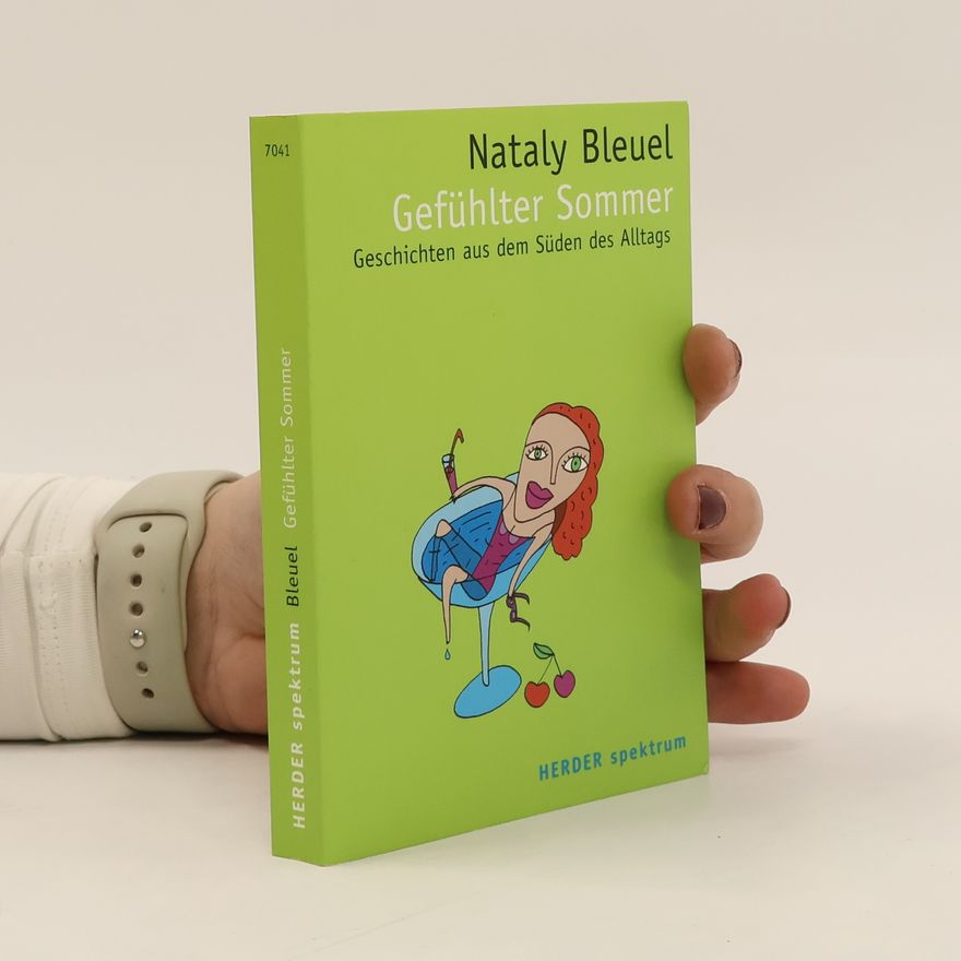 Nataly Bleuel Gefühlter Sommer